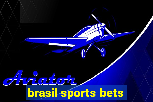 brasil sports bets